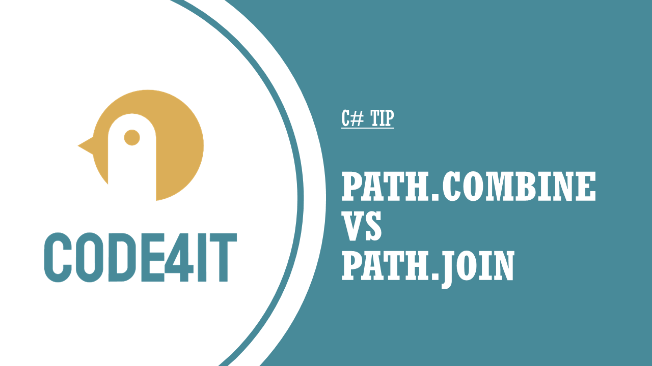 Path.Combine and Path.Join are similar but way different. &vert; Code4IT